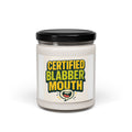 Certified Blabbermouth Soy Candle — Funny Scented 9oz Gift