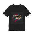 Unapologetic Black T-Shirt — Bold Empowerment Graphic Tee