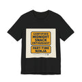 Certified Midnight Snack Enthusiast Tee — Part-Time Ninja Graphic T-Shirt