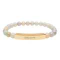 Engraved 'DREAMS' Natural Stone Bead Bar Bracelet